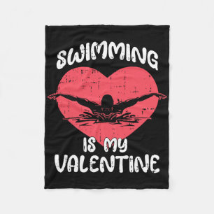 Swimming Is My Valentine Day Heart Love Swim Sport Fleece Blanket