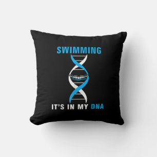 Swimming Its In My DNA Funny SwimerSwim Cool Love Cushion