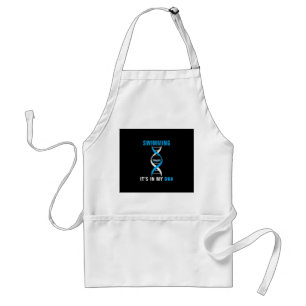 Swimming Its In My DNA Funny SwimerSwim Cool Love Standard Apron