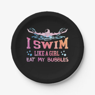Swimming Lover - I Swim Like A Girl Paper Plate