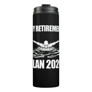 Swimming Lover My Retirement Swimming Plant 2020 Thermal Tumbler