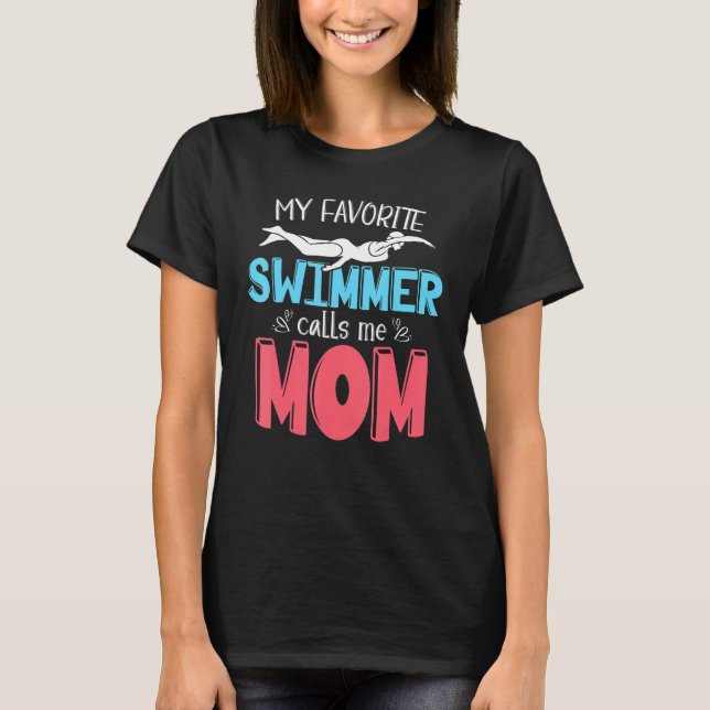 Swimming Mom Aquatic Sport Swim Mothers Day Funny  T-Shirt (Front)