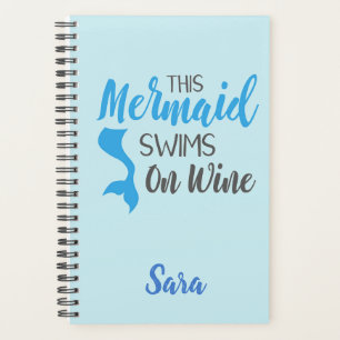 Swimming on Wine Mermaid Personalised Planner