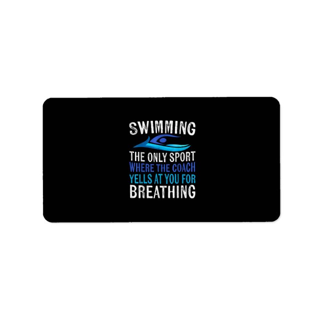 Swimming Only Sport Where  Coach Swimmer Gifts Label (Front)