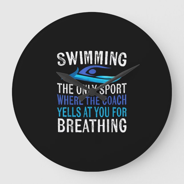 Swimming Only Sport Where  Coach Swimmer Gifts Large Clock (Front)