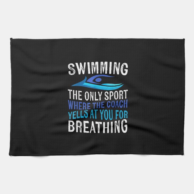 Swimming Only Sport Where  Coach Swimmer Gifts Tea Towel (Horizontal)