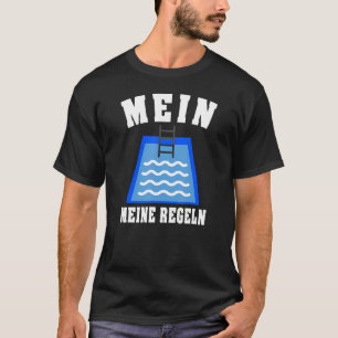 Swimming Pool Pool Owner Men Sayings T-Shirt