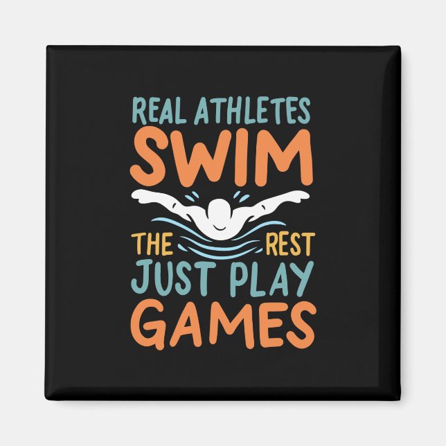 Swimming Saying Magnet (Front)