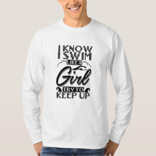 Swimming Swim Gift T-Shirt