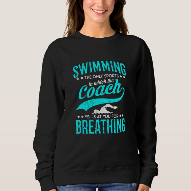 Swimming Swimmer Lifeguard Swimsport Sweatshirt (Front)