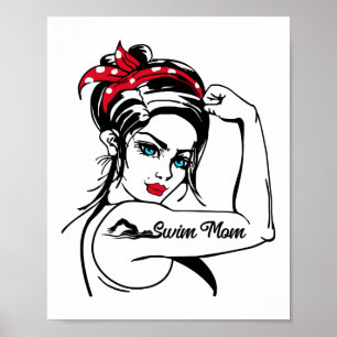 Swimming Swimmer Swim Mum Rosie The Riveter Pin Up Poster
