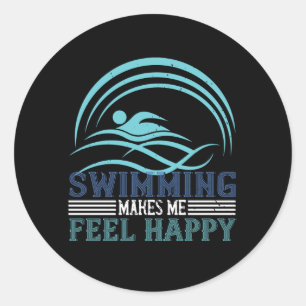 Swimming - Swimming makes me feel happy Classic Round Sticker