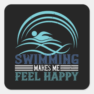 Swimming - Swimming makes me feel happy Square Sticker