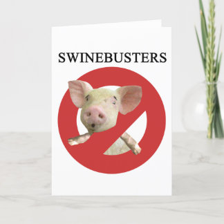 Swinebusters! Card