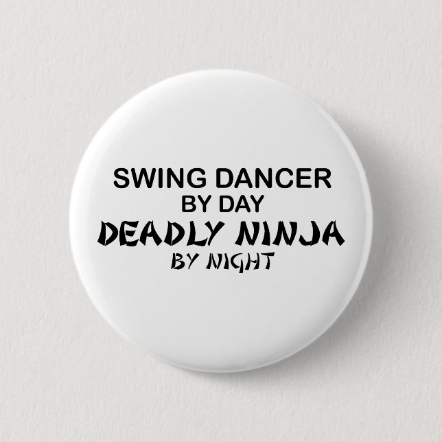 Swing Dancer Deadly Ninja by Night 6 Cm Round Badge (Front)