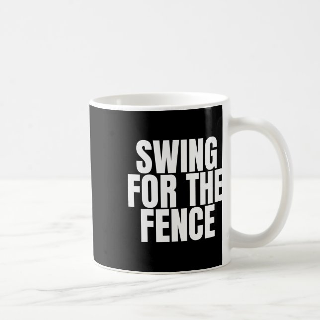 Swing For The Fence Softll Sell  Coffee Mug (Right)