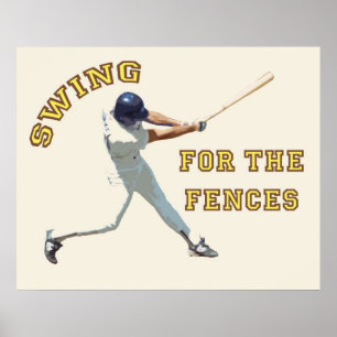 Swing For The Fences Poster