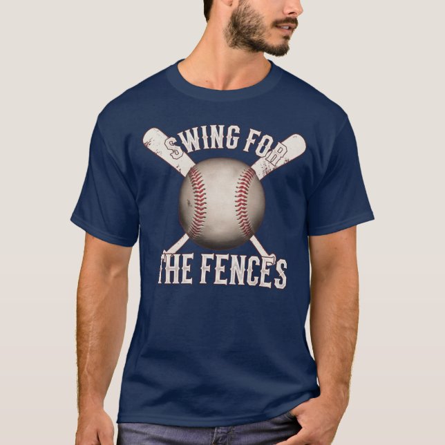 Swing for the Fences T-Shirt (Front)