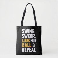 Swing Swear Look For Ball Repeat Golf Golfers Golf