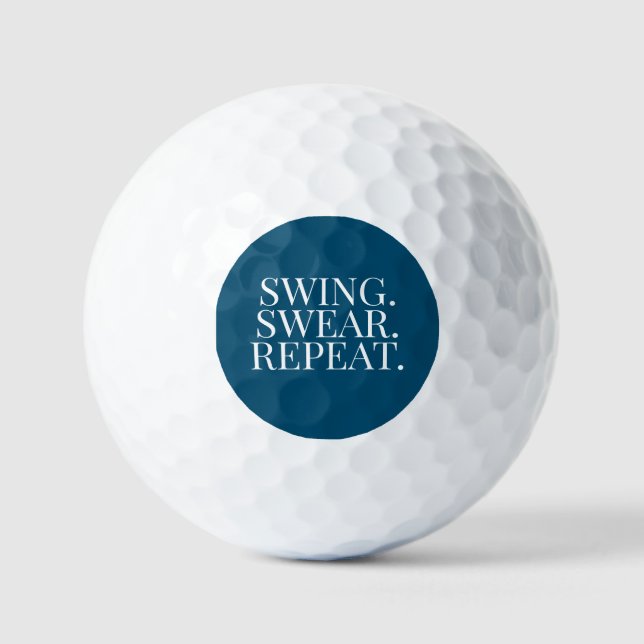 Swing. Swear. Repeat. Funny Gift Golf Balls (Front)