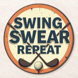 Swing Swear Repeat - Golf Lover's Motto Round Paper Coaster