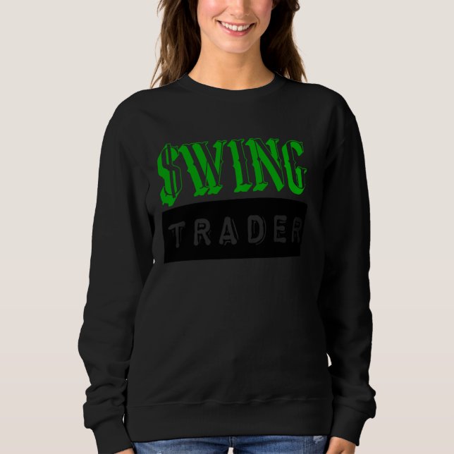 Swing Trader  Shirt For Boyfriend Or Husband Stock (Front)