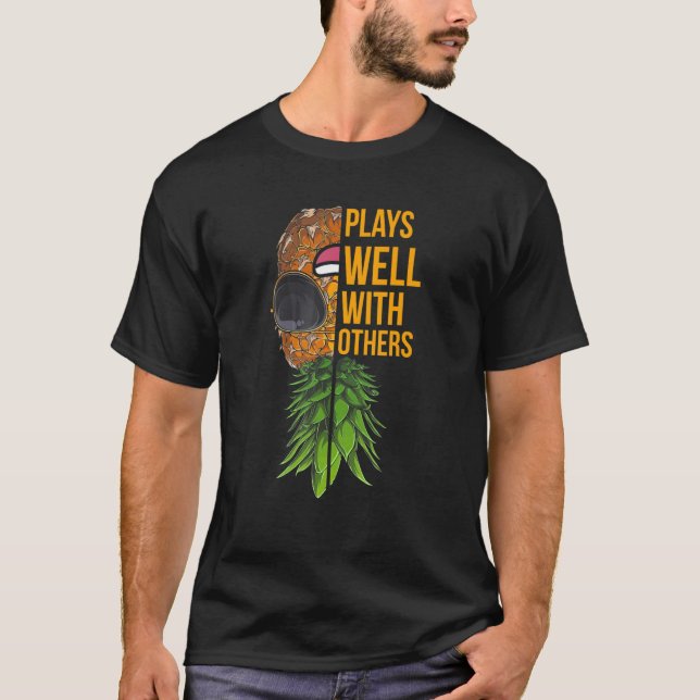 Swinger Couples Plays Well With Others Upside Pine T-Shirt (Front)