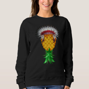 Swinger Upside Down Pineapple American Indian Hat Sweatshirt