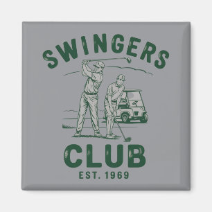 Swingers Club Funny Sarcastic Golfing Golfer Magnet