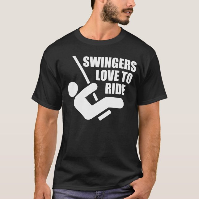SWINGERS LOVE TO RIDE T-Shirt (Front)