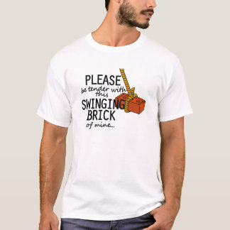 Swinging Brick T-Shirt