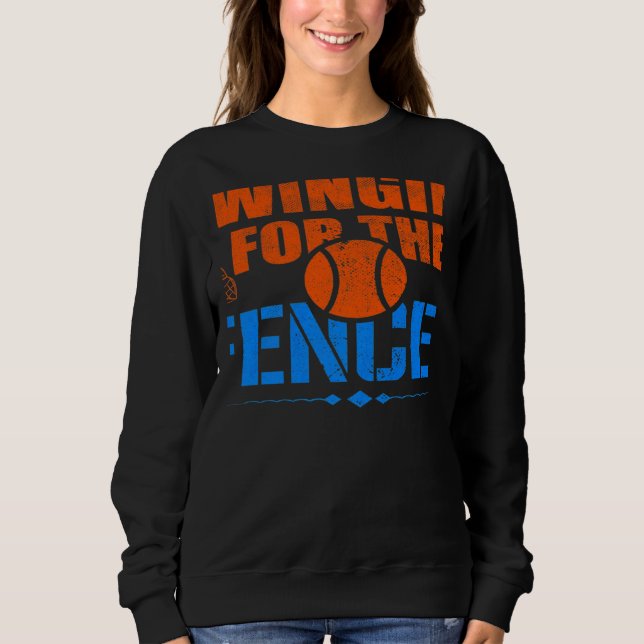 Swinging For the Fences Baseball Cute Meme  1 Sweatshirt (Front)
