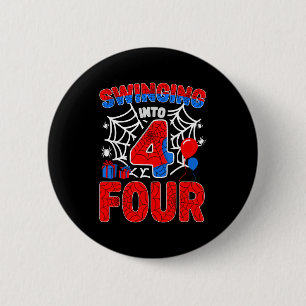 Swinging into 4 year old boy funny 4th spider 6 cm round badge