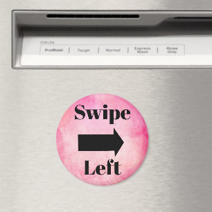 Swipe Left Magnet