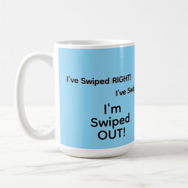 "Swiped Out" Mug (Left)