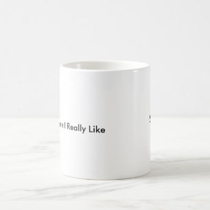 SWIRL, Smart Women I Really Like Coffee Mug