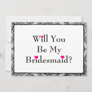 Swirl Will you be my Bridesmaid with Pink Heart Invitation