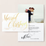 Swirly Married Christmas Wedding Photo Thank You Foil Card<br><div class="desc">Stylish wedding thank you card for the holiday season with real gold foil against a white background. Married Christmas in a swirly golden calligraphy script along with your names and wedding date. Add one of your wedding photos to the thank you card along with a thank you note in black...</div>
