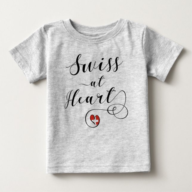 Swiss At Heart, Switzerland Baby T-Shirt (Front)