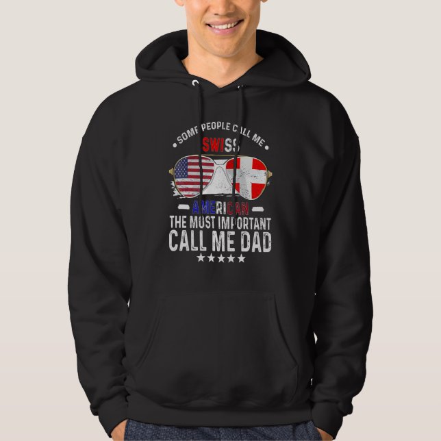 Swiss Dad Switzerland Fathers Day Papa Swiss Ameri Hoodie (Front)