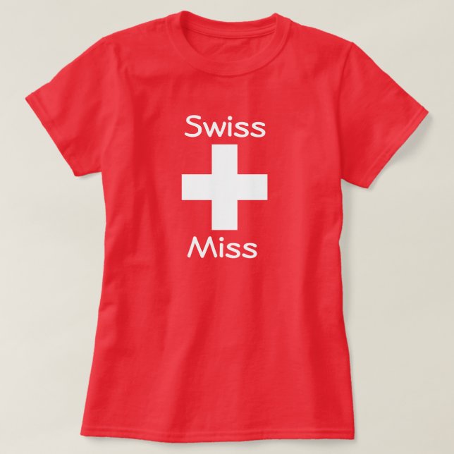 Swiss Miss Tee (Design Front)