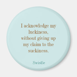 Swistle blog slogan round magnet