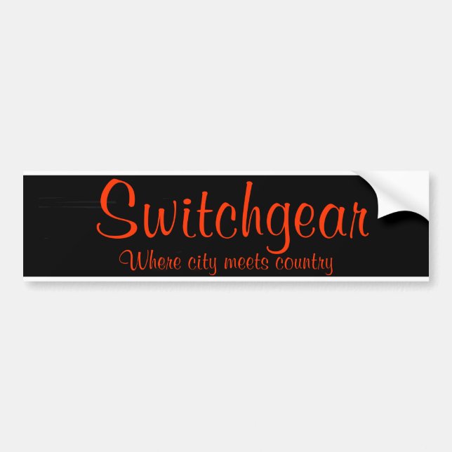 Switchgear Where city meets country Bumper Sticker (Front)