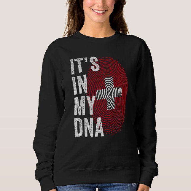 Switzerland It's In My DNA Cute Swiss Fingerprint  Sweatshirt (Front)