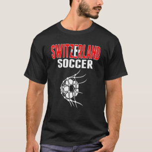 Switzerland Soccer Ball In Net  Swiss Football Sup T-Shirt