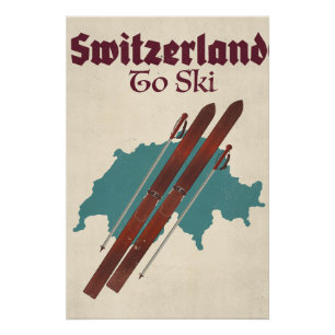 Switzerland To Ski Poster