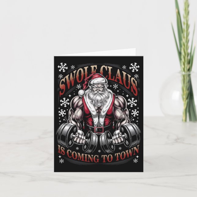 Swole Claus Is Coming To Town Santa Christmas Gym  Card (Front)