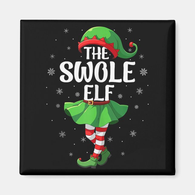 Swole Elf Christmas Girls Women Elf Squad Xmas Fam Magnet (Front)