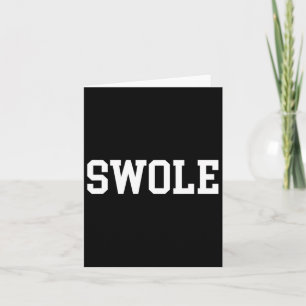 Swole Funny Weightlifting And Bodybuilding Card