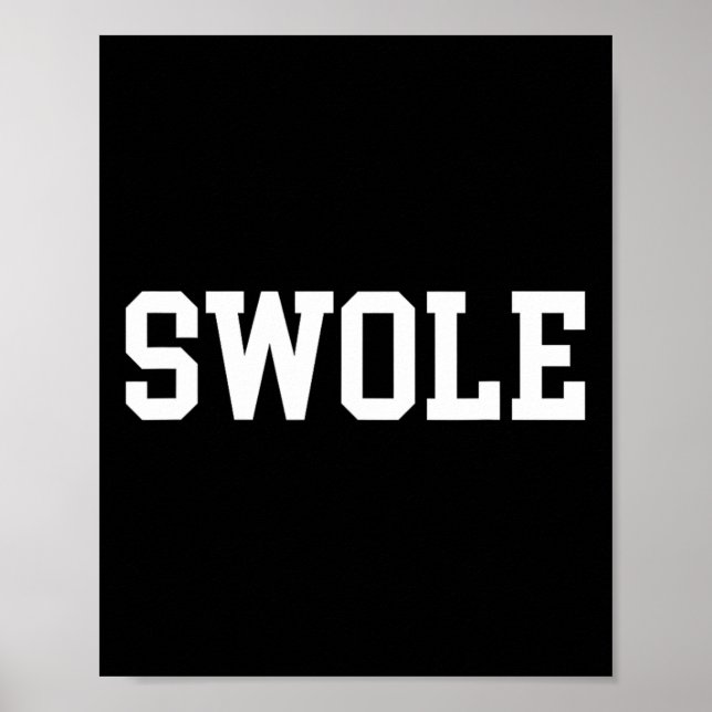 Swole Funny Weightlifting And Bodybuilding  Poster (Front)